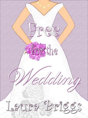 cover image of Free for the Wedding